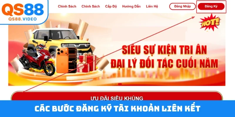 Các bước đăng ký tài khoản liên kết