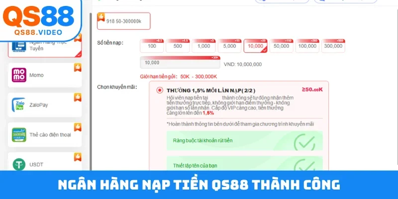 Ngân hàng nạp tiền QS88 thành công
