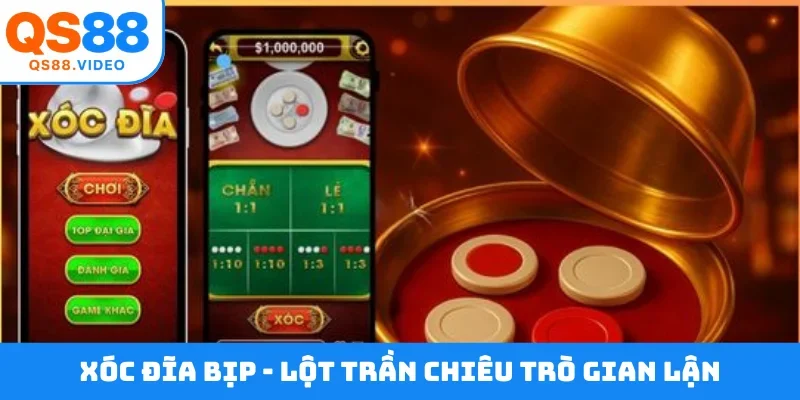 Xóc đĩa bịp